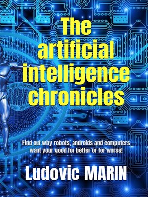 cover image of The artificial intelligence chronicles